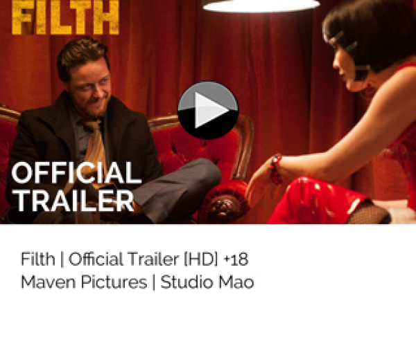 FIlth trailer Maven Pictures Studio Mao